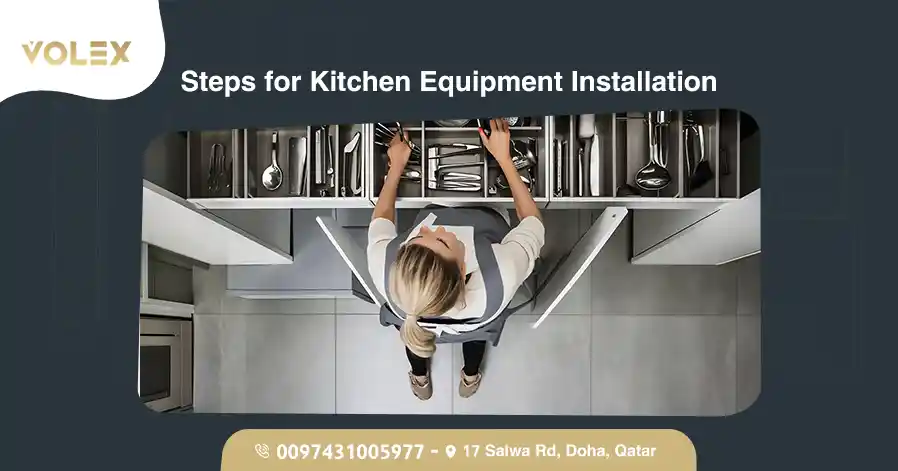 Steps For Kitchen Equipment Installation