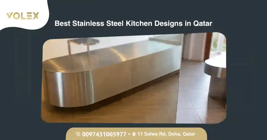 Best Stainless Steel Kitchen Designs In Qatar