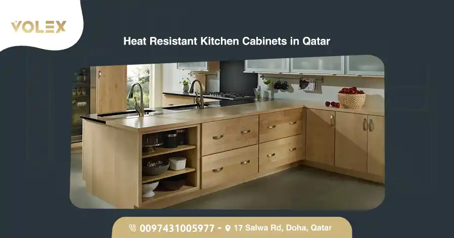 Heat Resistant Kitchen Cabinets In Qatar