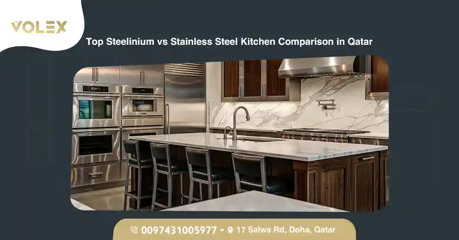 Top Steelinium vs Stainless Steel Kitchen Comparison in Qatar