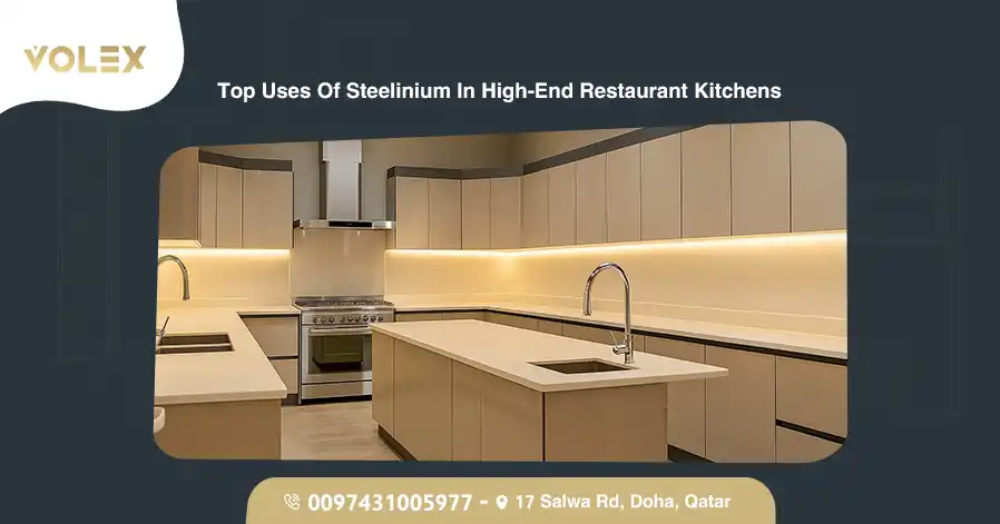 Top Uses Of Steelinium In High-End Restaurant Kitchens 