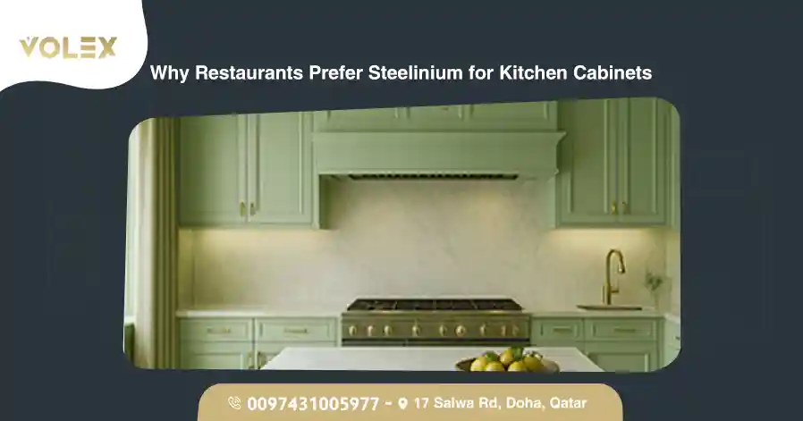 Why Restaurants Prefer Steelinium for Kitchen Cabinets