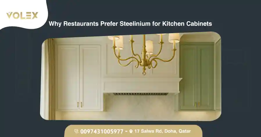 Why Restaurants Prefer Steelinium for Kitchen Cabinets