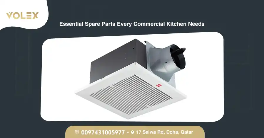 Essential Spare Parts Every Commercial Kitchen Needs 
