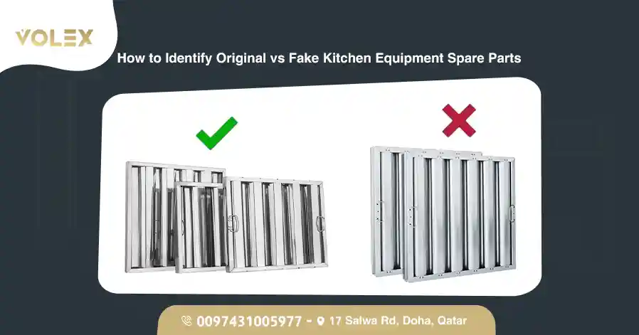 How to Identify Original vs Fake Kitchen Equipment Spare Parts