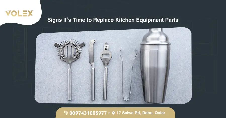 Signs It’s Time to Replace Kitchen Equipment Parts