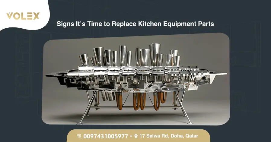 Signs It’s Time to Replace Kitchen Equipment Parts