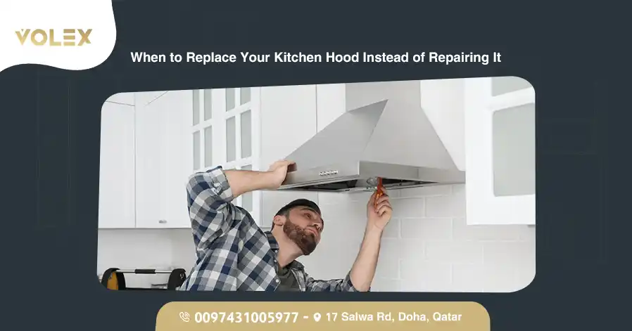 When to Replace Your Kitchen Hood Instead of Repairing It