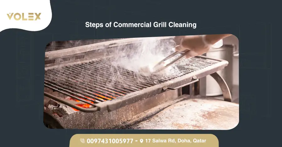 Steps of Commercial Grill Cleaning